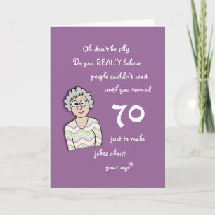 70th Birthday For Her-Funny Card