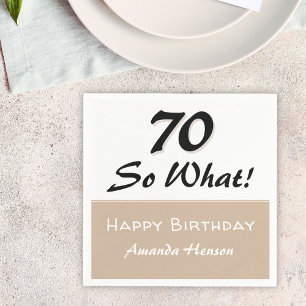 70th Birthday Funny Quote Beige Party Napkin
