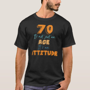 70th Birthday Gag Gift T-Shirt