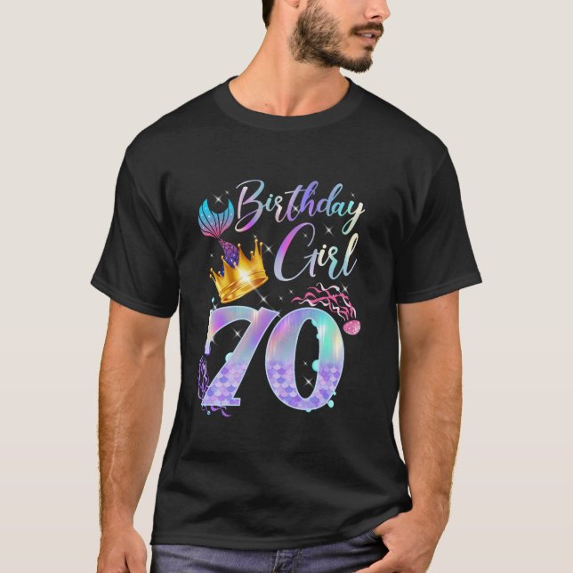 70th Birthday Girl Cute Mermaid 70 Year Old Bday F T-Shirt (Front)