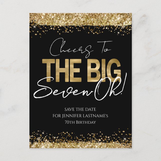 70th Birthday Gold Black Save the Date Postcard (Front)