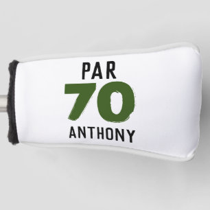 70th Birthday Golfer Funny happy Dad Par Golf Head Cover