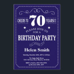 70th Birthday Invitation Navy Blue and White<br><div class="desc">70th Birthday Invitation Navy Blue and White Typography. Navy Blue and White Background. Adult Birthday. Male Men or Women Birthday. Kids Boy or Girl Lady Teen Teenage Bday Invite. 13th 15th 16th 18th 20th 21st 30th 40th 50th 60th 70th 80th 90th 100th. Any Age. For further customisation, please click the...</div>