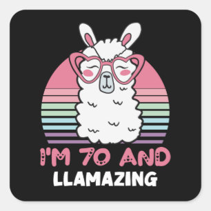 70th Birthday Llamazing Llama 70 Year Old Birthday Square Sticker