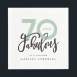 70th birthday making 70 look good modern napkin<br><div class="desc">Making 70 look,  seventy and fabulous modern typography birthday invitation. Modern script text on trend typography design. Part of a collection. Colours can be customised.</div>