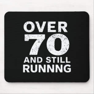 70th Birthday Older Runners Gifts Over The Hill 70 Mouse Pad