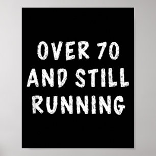 70th Birthday Older Runners Gifts Over The Hill 70 Poster