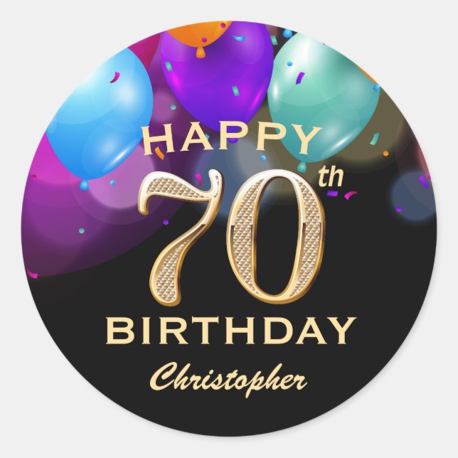70th Birthday Party Black and Gold Balloons Classic Round Sticker (Front)