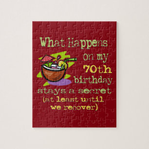 70th Birthday Party Gifts. What happens on my 70th Jigsaw Puzzle