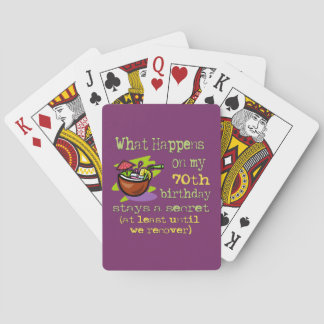 70th Birthday Party Gifts. What happens on my 70th Playing Cards