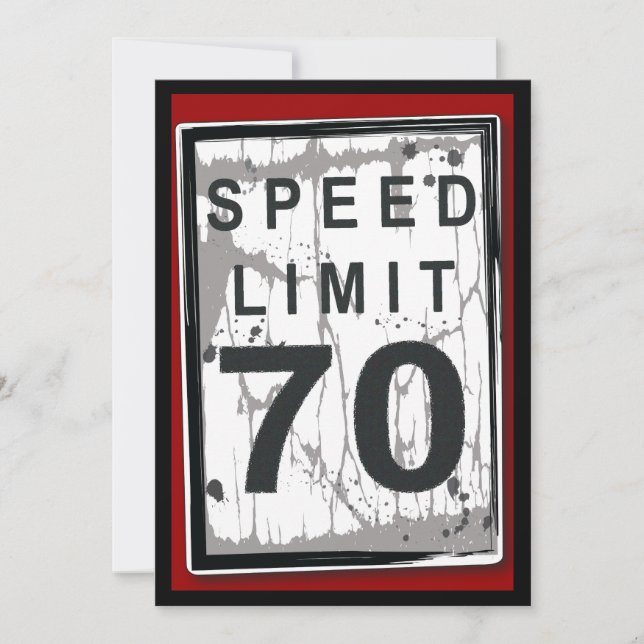 70th Birthday Party Grungy Speed Limit Sign Invitation (Front)