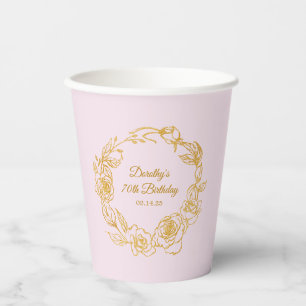 70th Birthday Party Luxe Gold Rose Pink Paper Cups
