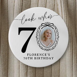 70th Birthday Photo Party Button Look Who's 70