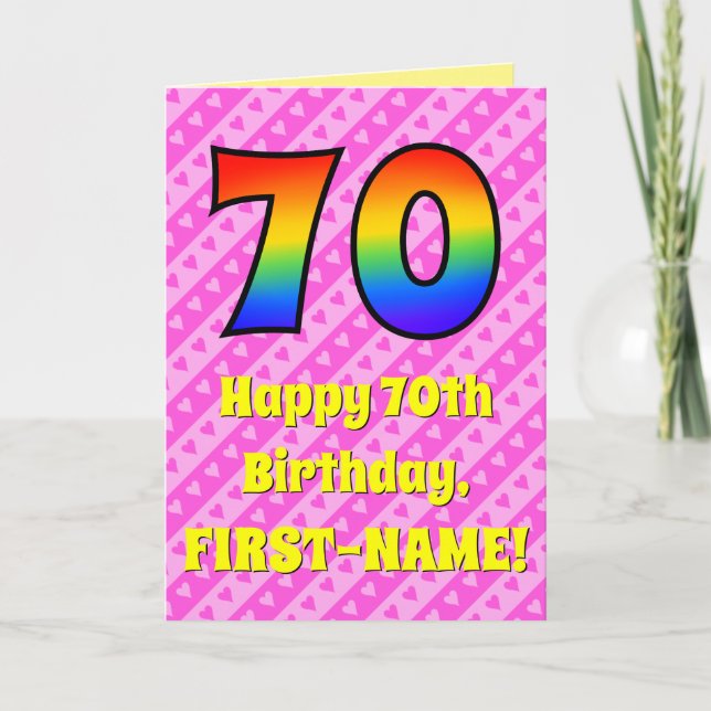 70th Birthday: Pink Stripes & Hearts, Rainbow # 70 Card (Front)
