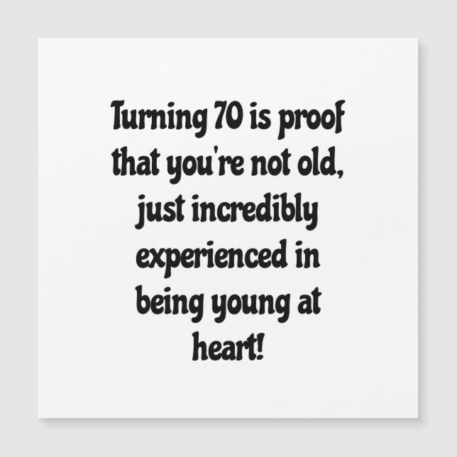 70th birthday quotes magnetic invitation (Front)