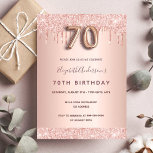 70th birthday rose gold glitter drips pink glam invitation