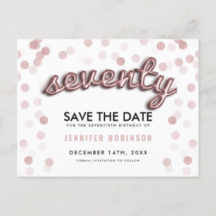 70TH Birthday Save The Date Rose Gold Balloons Announcement Postcard