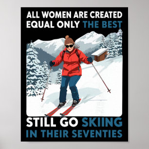 70th Birthday Skier Gifts Woman 70 Years Old Skiin Poster