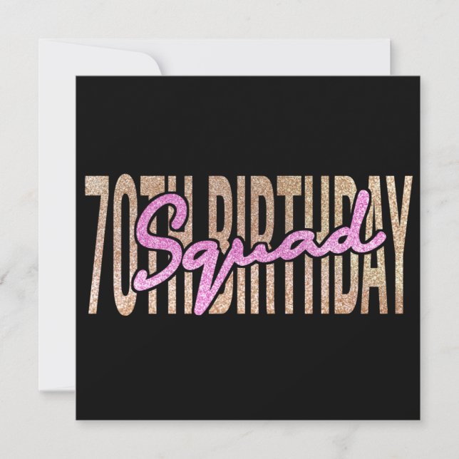 70th birthday squad quote sayings invitation (Front)