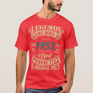 70th Birthday Vintage Legends Born In 1952 70 Year T-Shirt