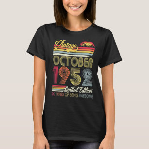 70th Birthday Vintage October 1952 70th Birthday M T-Shirt