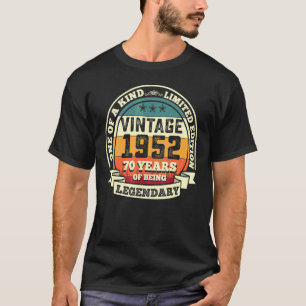 70th Birthday Vintage  Retro Legendary 1952 70 Yea T-Shirt