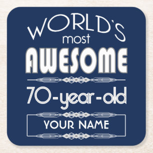 70th Birthday Worlds Best Fabulous Dark Blue Square Paper Coaster
