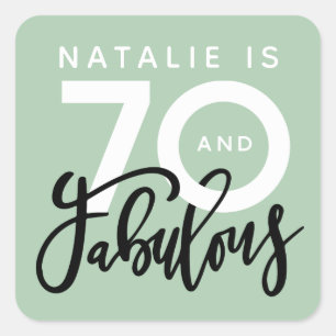70th making 70 look good birthday favour square sticker