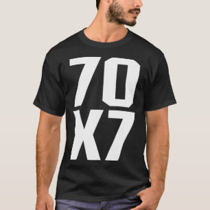 70X7 God s Eternal Forgiveness Christian Matthew 1 T-Shirt