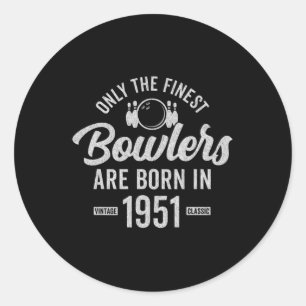 71 Year Old Bowler Bowling 1951 71th Birthday Classic Round Sticker