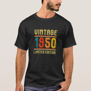 71 Year Old For Men Women Retro Vintage 1950 Limit T-Shirt