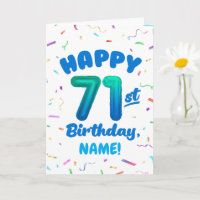 71st Birthday, Balloon Number, Customizable Name