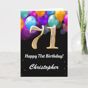 71st Birthday Black and Gold Colourful Balloons Card