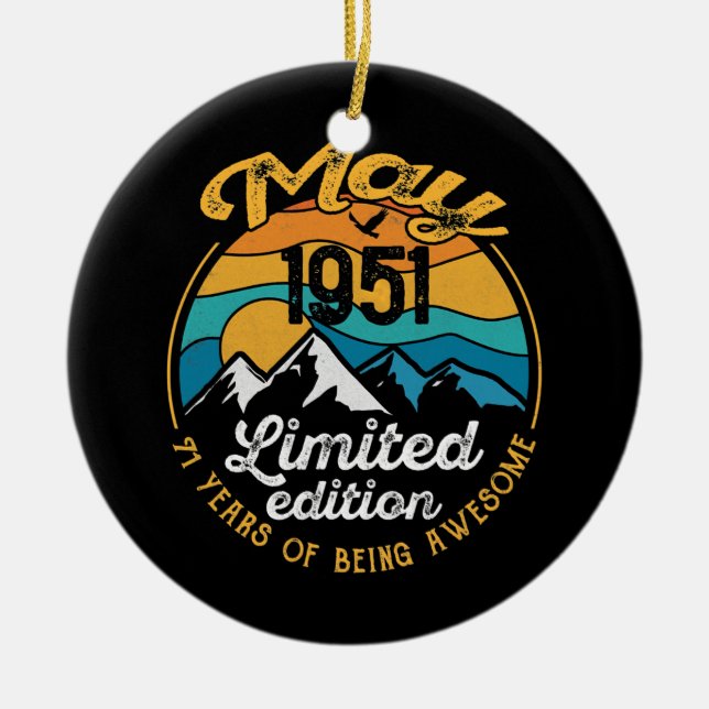 71st Birthday Gift 71 Years Old Awesome Since May Ceramic Ornament (Front)