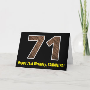 71st Birthday: Name + Faux Wood Grain Pattern "71" Card