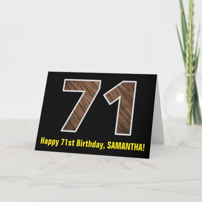 71st Birthday: Name + Faux Wood Grain Pattern "71" Card (Front)