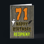 71st Birthday: Spooky Halloween Theme, Custom Name Card<br><div class="desc">The front of this scary and spooky Halloween birthday themed greeting card design features a large number "71", along with the message "HAPPY BIRTHDAY, ", and a customizable name. There are also depictions of a ghost and a bat on the front. The inside features an editable birthday greeting message, or...</div>