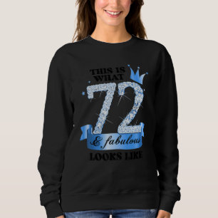 72 & Fabulous I Blue White Party Group Candid Phot Sweatshirt