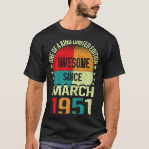 72 Year Awesome Since March 1951 Vintage 72nd Birt T-Shirt