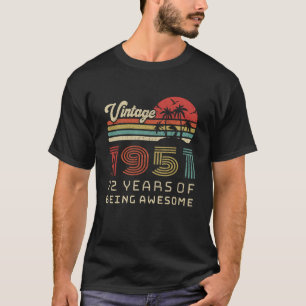 72 Year Old Birthday Vintage 1951 72Nd Birthday T-Shirt