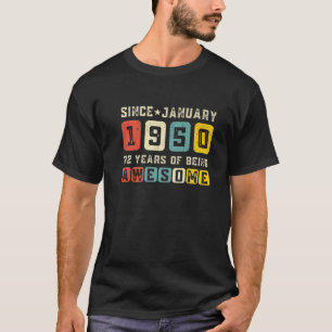 72 Year Old Born In January 1950 Vintage 72Nd Birt T-Shirt