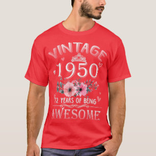 72 Year Old Made In Vintage 1950 72nd Birthday Gif T-Shirt