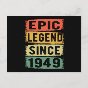 72 Years Old Bday 1949 Epic Legend 73rd Birthday Postcard