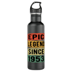 72 Years Old Bday 1953 Epic Legend 72nd Birthday 710 Ml Water Bottle