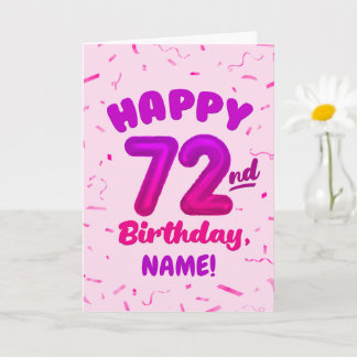 72nd Birthday, Balloon Number, Customisable Name Card