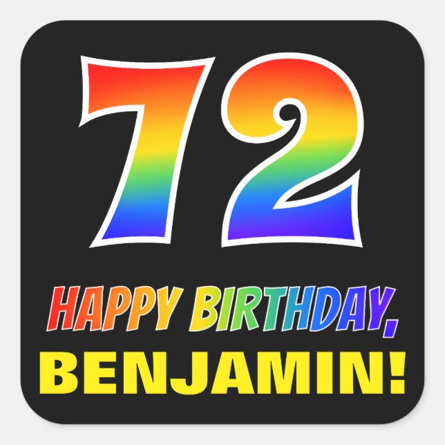 72nd Birthday: Bold, Fun, Simple, Rainbow 72 Square Sticker (Front)