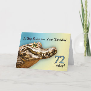 72nd Birthday card with a smiling alligator
