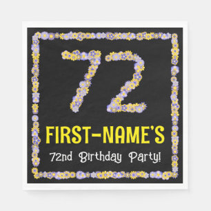 72nd Birthday: Floral Flowers Number, Custom Name Napkin