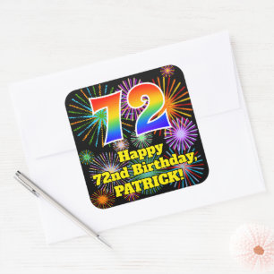 72nd Birthday: Fun Fireworks Look, Rainbow # 72 Square Sticker
