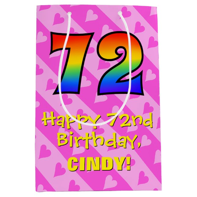 72nd Birthday: Fun Pink Hearts Stripes; Rainbow 72 Medium Gift Bag (Front)